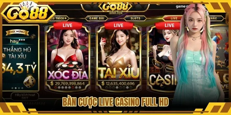 Bàn cược live casino full HD