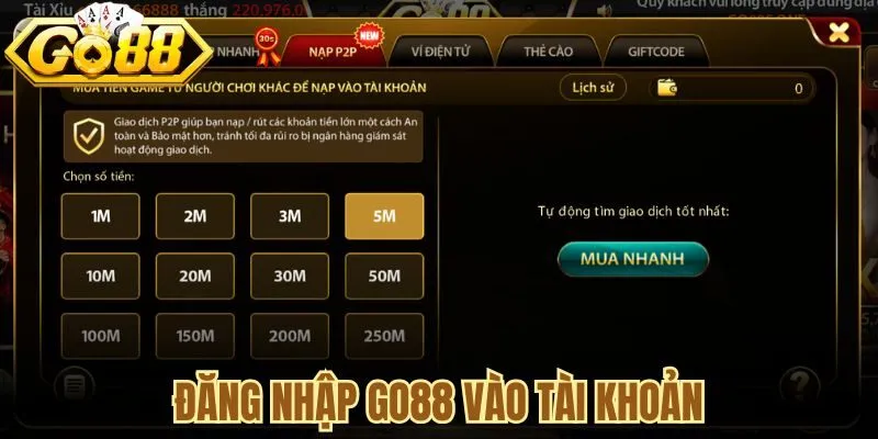 Đăng nhập Go88 vào tài khoản