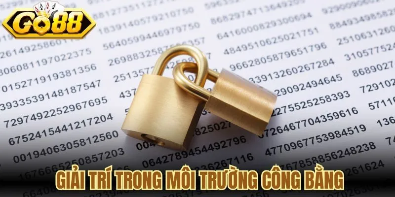 Quyền lợi giải trí trong môi trường công bằng