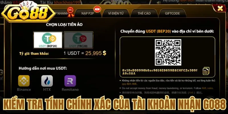 Kiểm tra tính chính xác của tài khoản nhận tại Go88