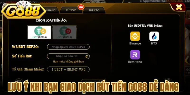 Lưu ý khi bạn giao dịch rút tiền Go88 dễ dàng nhất