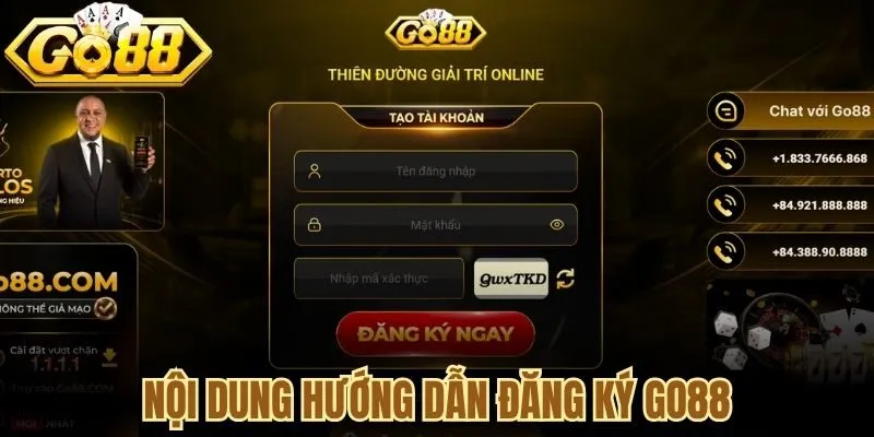 Nội dung hướng dẫn đăng ký Go88