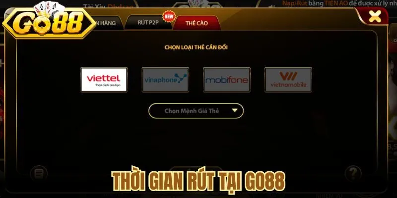 Thời gian rút tại Go88