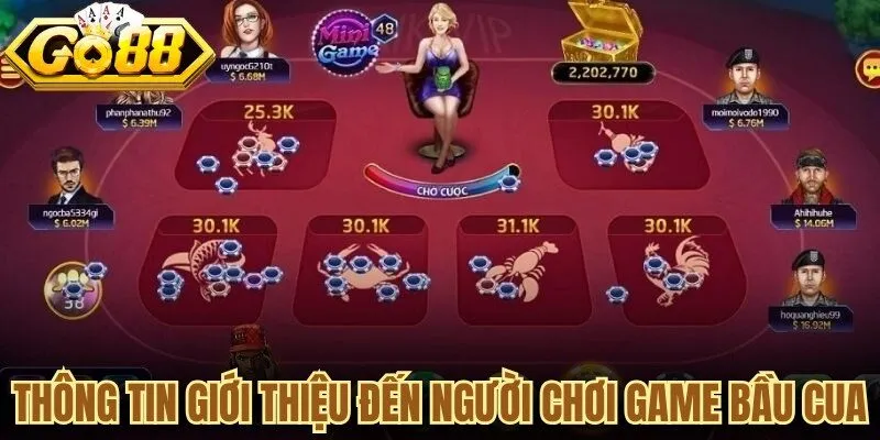 Thông tin giới thiệu đến người chơi game Bầu cua